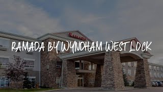 Ramada by Wyndham Westlock Review - Westlock , Canada