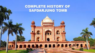 SAFDARJUNG TOMB DELHI | SAFDARJUNG KA MAQBARA