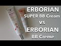 ERBORIAN New SUPER BB vs ERBORIAN BB Creme