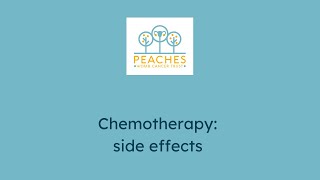 Preparing for chemotherapy: side effects of chemotherapy