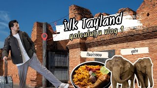 TAYLAND gezisi ilk durak Bangkok