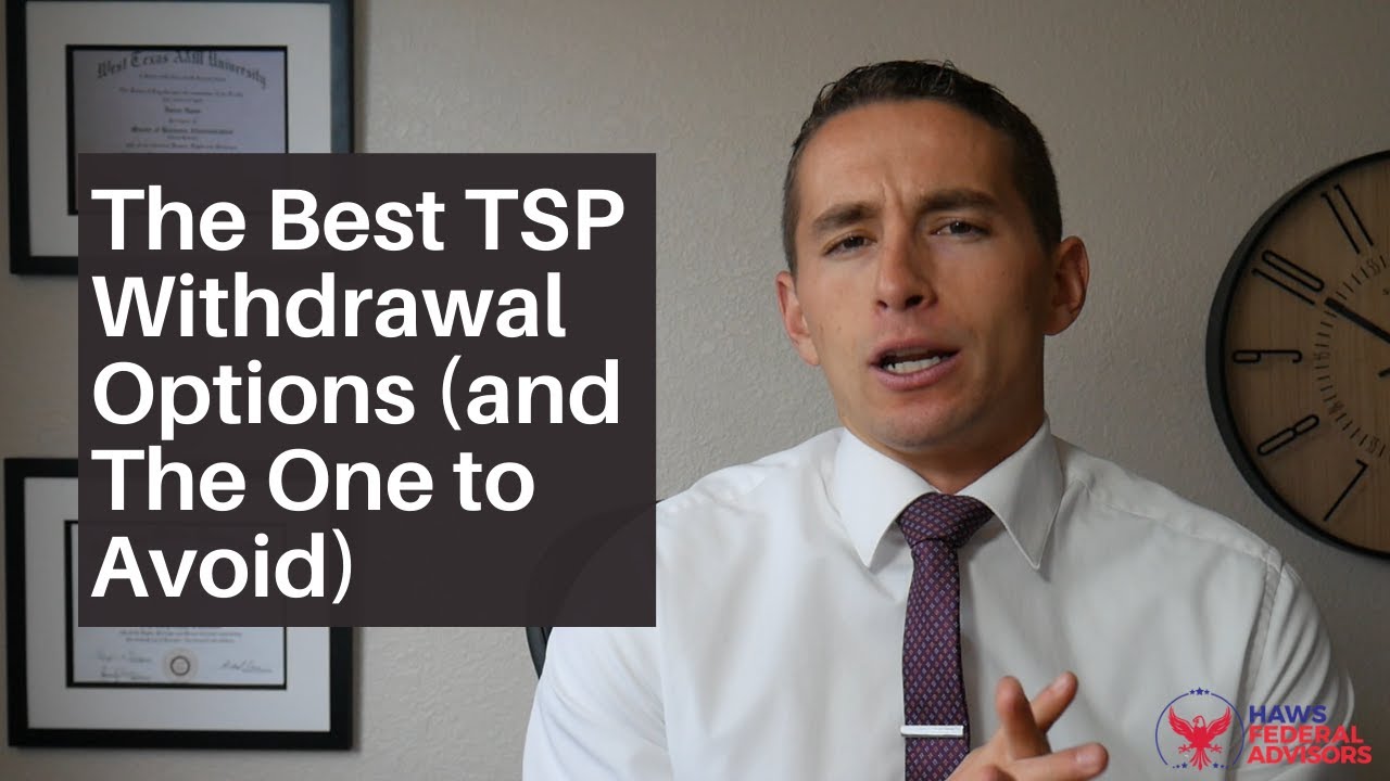 The Best TSP Withdrawal Options (and The One To Avoid) - YouTube