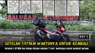 EP.7 | RIDING MENUJU MALANG, SETELAH 1.971KM DAN DIJALAN SELAMA 7 HARI