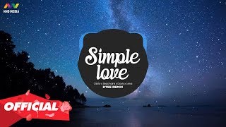 ♬ SIMPLE LOVE (DTee Remix) - Obito x Seachains x Davis x Lena