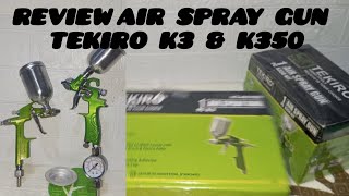 unboking, air spray gun berkualitas dari TIKIRO k3 & k350