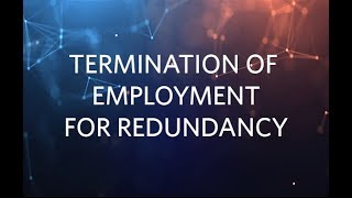 Termination of Employment for Redundancy | April 2018