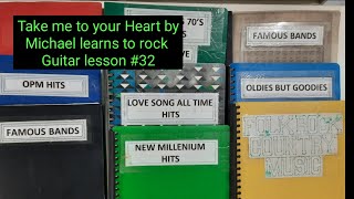 Guitar lesson #32: Take me to your Heart by Michael Learns to Rock (turn on Subtitles/CC)