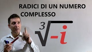 Radici di numeri  complessi