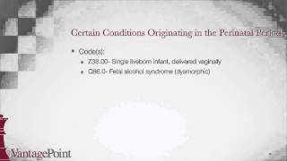 ICD-10-CM BootCamp: Certain Conditions Originating in the Perinatal Period