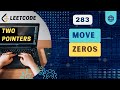 Move Zeroes | Leetcode 283 | Two Pointers | C++