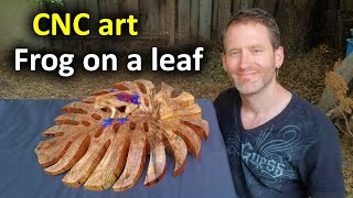 Carving a frog on a leaf - CNC router technique with vertical tabs