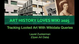 Using Wikidata Queries to Identify Nazi Looted Art and Trafficking Networks