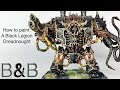 How to Paint a Black Legion Helbrute