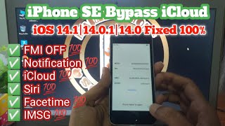 iCloud Bypass iOS 14.1|14.0.1|14.0 On iPhone SE Untethred Fixed facetime icloud siri imsg FMI Off