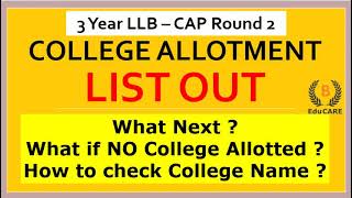 College Allotment List Out | 3 Year CAP Round 2 | MH CET LAW 2020 - 2021 |  video by @BEduCAREclasses