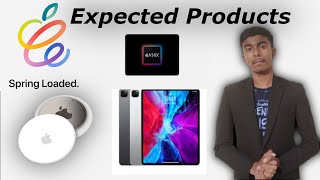 Apple Event | Spring Loaded | Expected Products | iPad Pro, iMac, AirTags?...| 4K | Sid Tech