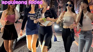 [4K SEOUL nightlife] 압구정로데오 거리 어떠세요?? 활기찬  압구정로데오 거리🔥이 영상으로 느껴보세요/apgujeong/seoul/korea