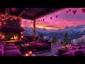 love u0026 jazz in the mountains 💕 cozy valentine’s cabin with fireplace u0026 smooth tunes