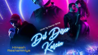 Dil Disco Karein|Surroor 2021 4th song|Himesh Reshammiya |Simona Jesenska|himesh new song Dil disco
