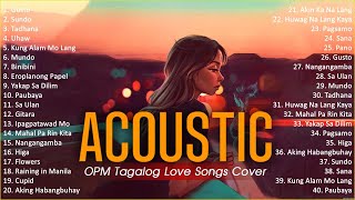 Best Of OPM Acoustic Love Songs 2024 Playlist 1265 ❤️ Top Tagalog Acoustic Songs Cover Of All Time