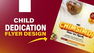 Child Dedication Flyer Design || How to Design Simple Naming Ceremony Flyer || Photoshop Tutorial
