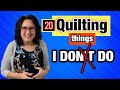 🔥 20 Beginner Things I DON'T ❌ DO In Quilting