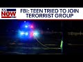 Philadelphia Terrorism Arrest: Teen was making bombs for terror attack, FBI says | LiveNOW from FOX