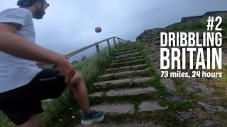 I attempted to kick a football across Britain in under 24 hours [PART 2 OF 2]