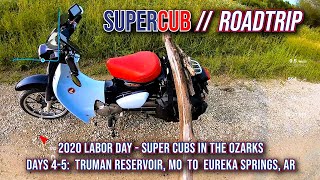 ROADTRIP: Honda Super Cubs in the Ozarks // Days 4 & 5  (Labor Day 2020)