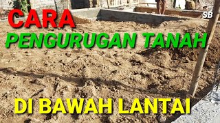 CARA PENGURUGAN TANAH  DIBAWAH LANTAI BANGUNAN || KRITERIA TANAH URUG YANG BAIK || TANAH URUG BAGUS