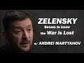 Zelensky Seems to Know the WAR is LOST