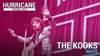 The Kooks - "Naive" | Hurricane Festival 2018