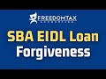 SBA EIDL Loan Forgiveness | Is SBA EIDL Loan Forgivable?