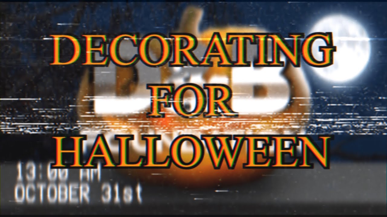 Decorating For Halloween - D&B Foundation - YouTube