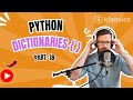 Python Dictionaries Explained | Part 19: Functions, Key-Value Pairs & Practical Examples