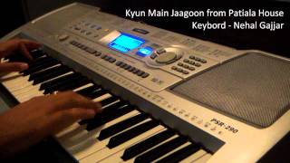 Kyun Main Jaagoon in piano
