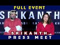 SRIKANTH  Press Meet | Rahkummar Rao |  Sharad | Jyotika