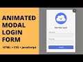 How to Create Animated Popup / Modal Login Form using HTML, CSS & JavaScript