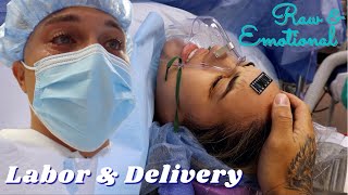 Our Labor & Delivery *Raw & Emotional* | JuJu & Des