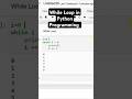 How to Use While Loop in Python Programming like pro! #python #ai