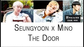 Kang Seung Yoon, Mino - The Door 문 (Color Coded Lyrics ENGLISH/ROM/HAN)