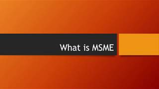 What is MSME?