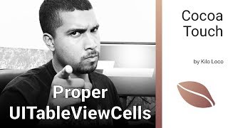 Properly Implement UITableViewCells | Swift 4, Xcode 9
