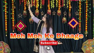 Moh Moh Ke Dhaage Semi Classical Dance Choreography @noopurtripathi @ANSHUSHIVHARE