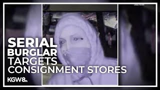 Serial burglar targets multiple consignment stores across Portland metro area