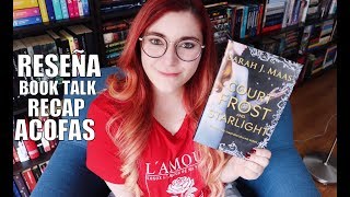 UNA CORTE DE HIELO Y ESTRELLAS (Sarah J. Maas) | ACOFAS BookTalk & Recap