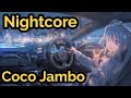 Harris & Ford x HBz x THOVI - Coco Jambo (Nightcore) | JerryCore ʕ·ᴥ·ʔ