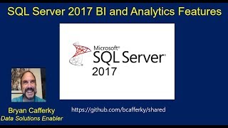 SQL Server 2017 Features