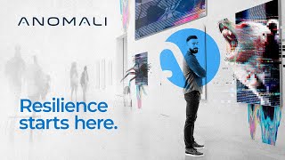 Anomali: Resilience Starts Here