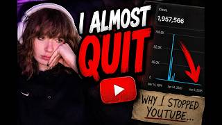 I Almost Quit Youtube!